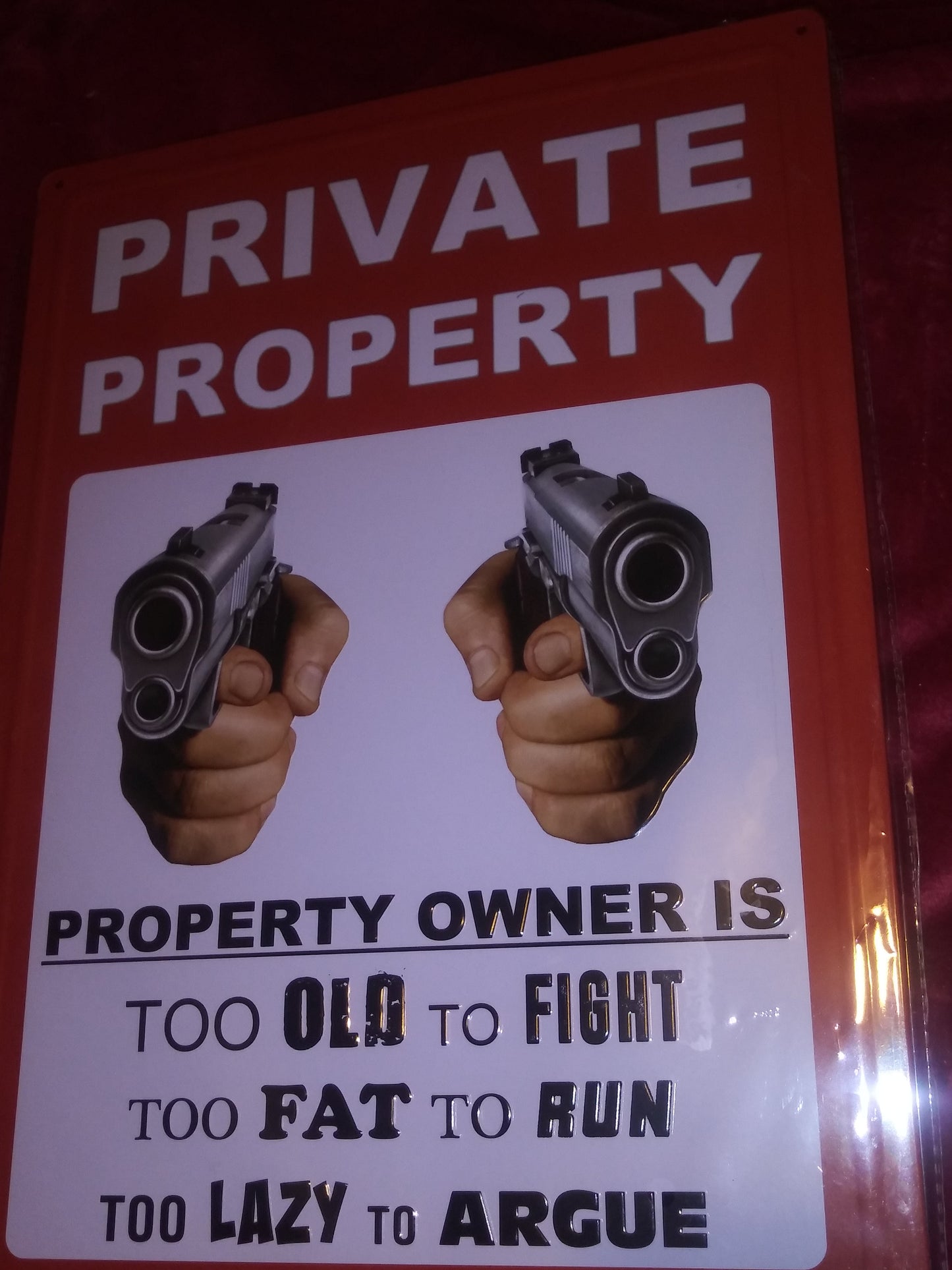 Private Property Property Owner Tin Metal Sign